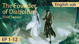 Eng Sub The Founder of Diabolism final season episode 112 full episode highlights [upl. by Amalee282]