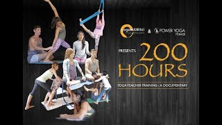 200 HOURS –Yoga Teacher Training A Documentary [upl. by Gainor]