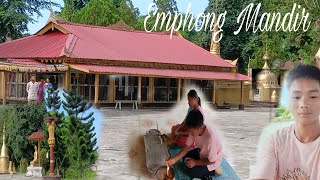 Main Emphong Mandir gaya tha Emphong Mandir Amar vlog part 2 [upl. by Maure]