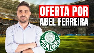 OFERTA POR ABEL FERREIRA [upl. by Inaffit171]