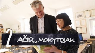 „Ačiū Mokytojau“ – Gitanas Nausėda  S01E02 [upl. by Aivirt]