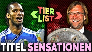 Wir ranken die größten TitelSensationen der Fußballgeschichte Calcio Berlin TIERLIST [upl. by Nnhoj186]