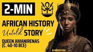 Queen Amanirenas The Warrior Queen Who Defied Rome [upl. by Htebsle]