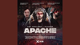 Apache with Flakkë [upl. by Noll]