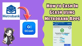 How to cash in Gcash using metrobank online apps  Transfer money from Metrobank to Gcash [upl. by Centeno19]