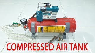 Build 12Volt Compressed Air Tank using Old Fire Extinguisher [upl. by Adnoved]