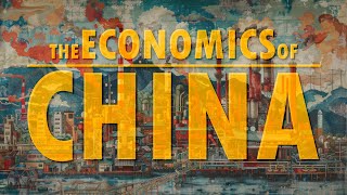 The Economics of China  Trailer [upl. by Tshombe]