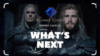 Henry Cavill  Whats Next [upl. by Nired755]