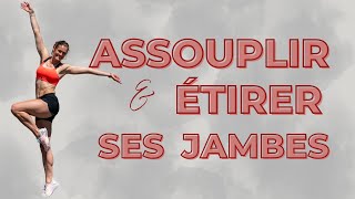 Etirer et assouplir ses jambes 10 min [upl. by Snah186]