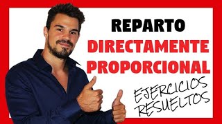 REPARTO DIRECTAMENTE PROPORCIONAL Ejercicios Resueltos 😲SER un GENIO en 7 min👌 Proporcionalidad 💪 [upl. by Relyc360]