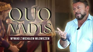 QUO VADIS  Michał Milowicz jako Petroniusz [upl. by Notnirt]