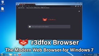 r3dfox  The Modern Web Browser for Windows 7 amp Vista [upl. by Eceinart]