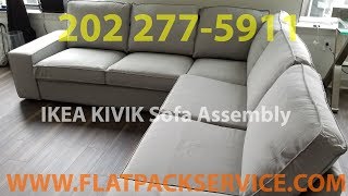 IKEA KIVIK Sofa assembly Specialist in Washington DC ✪ VA ✪ FLATPACKSERVICECOM ✪ 301 9717219 YELP [upl. by Binny434]