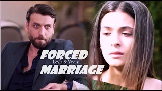 Leyla amp Yavuz  Their story  Forced marriage with a Mafia Hudutsuz Sevda  eng sub [upl. by Champagne777]