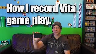 How I Record Vita Gameplay Footage PSVITA [upl. by Maridel]