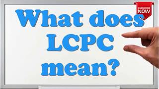 What is the full form of LCPC [upl. by Nnahoj]