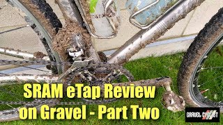 SRAM eTap LONG TERM Review on GRAVEL  Part Two  2 Years using eTap [upl. by Juliette]