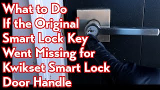 How to Rekey Kwikset Smart Lock Door Handle Without Original Key [upl. by Broderic]