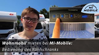 Tutorial 5 Bedienung des Kühlschranks  Wohnmobil mieten bei MiMobile [upl. by Samson787]