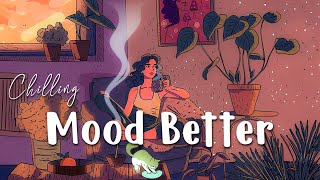 Music to put you in a better mood 🍦 Playlist pop for study relax stress relief change to feel [upl. by Sekoorb]