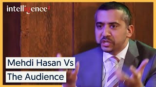 Mehdi Hasan Proves Whether He Can Win Every Argument  Intelligence Squared [upl. by Darius]