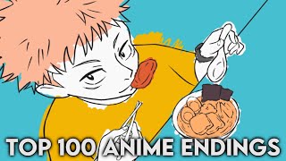 My Top 100 Anime Endings of All Time [upl. by Raff306]