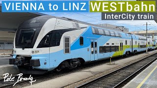 TRIP REPORT  WESTbahn  Vienna to Linz InterCity train  1st PLUS class [upl. by Pollack]