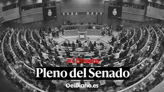 🔴 DIRECTO  Pleno en el SENADO [upl. by Eciruam520]