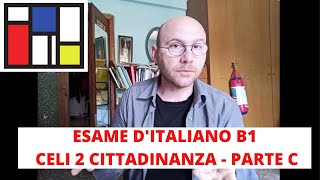 Esame di italiano CELI 2  B1 Cittadinanza ascoltare prova C [upl. by Supple]