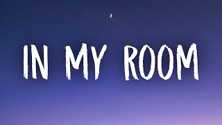 Troye Sivan  In My Room Lyrics [upl. by Alban]