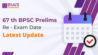 67th BPSC Exam Date  Official Notification OUT  Latest Update [upl. by Gerard]