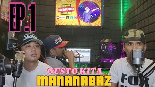 MANANABAZ  GUSTO KITA LIVE STUDIO VERSION [upl. by Ahsimrac222]