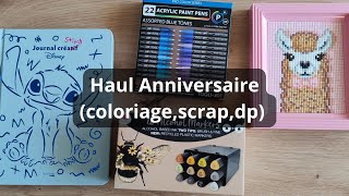 Haul Anniversaire coloriagescrapdp [upl. by Dione]