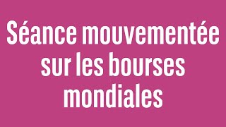 Séance mouvementée sur les bourses mondiales  100 Marchés  soir  250424 [upl. by Annayhs]