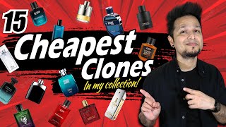 Top 15 CHEAPEST CLONES of EXPENSIVE Perfumes in my Collection💥All Under RS 1000💥perfumegyaan [upl. by Dellora]