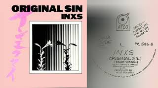 INXS  Original Sin Club Side Extended 12quot Dance Version Audiophile High Quality [upl. by Anemix]