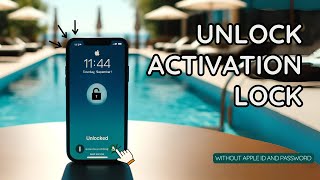 Unlock iCloud Activation Lock without Apple ID and Password [upl. by Licko]