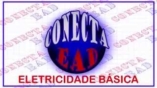 VIDEO AULA 10  CIRCUITOS TRIFÁSICOS  Curso Eletricidade Básica [upl. by Oeniri756]