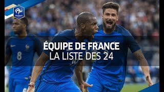 La liste des 24 Bleus pour France  Pays Bas et France  Luxembourg [upl. by Silvana409]