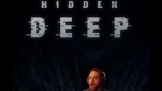 Hidden Deep  Very DEEP [upl. by Kelsey537]