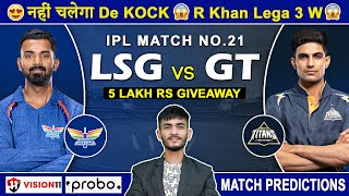 LSG vs GT Dream11 Prediction  LSG vs GT Dream11 Team  Dream11  IPL 2024 Match  21 Prediction [upl. by Baudin529]