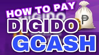 PAY YOUR DIGIDO EARLY VIA GCASH AND GET INTEREST DISCOUNT [upl. by Carney877]