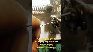 All smartphone charging pin replacement and charging usb connector changecharging replacement [upl. by Sira]