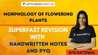 Morphology of Flowering Plants  Superfast Revision with Handwritten Notes and PYQs [upl. by Glogau]