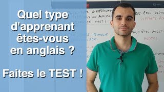 Quel type dapprenant êtes vous en anglais   Faites ce test [upl. by Annavahs]