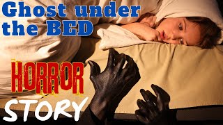 Monsters Under the Bed  Horror Story [upl. by Storm57]