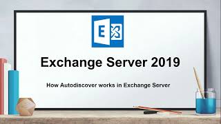 How Autodiscover works in Exchange Server  Autodiscover process in internal and external network [upl. by Furr]