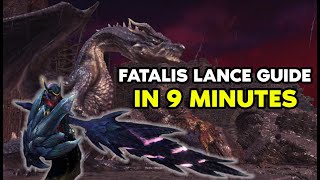 Fatalis Lance Guide in 9 minutes  2x Head Break and Solo [upl. by Amekahs]