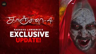 🔴EXCLUSIVE Raghava Lawrences quotKanchana 4quot Update🧐  Kanchana 4  Muni 5  Cinema updates [upl. by Edyak]