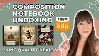 Unboxing My Amazon KDP Composition Notebooks  Print Quality Review [upl. by Durware872]